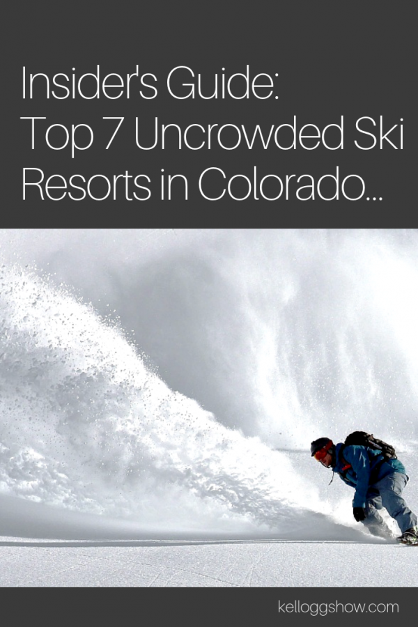 The Best Insider&rsquo;s Guide To The Least Crowded Ski Resorts in Colorado